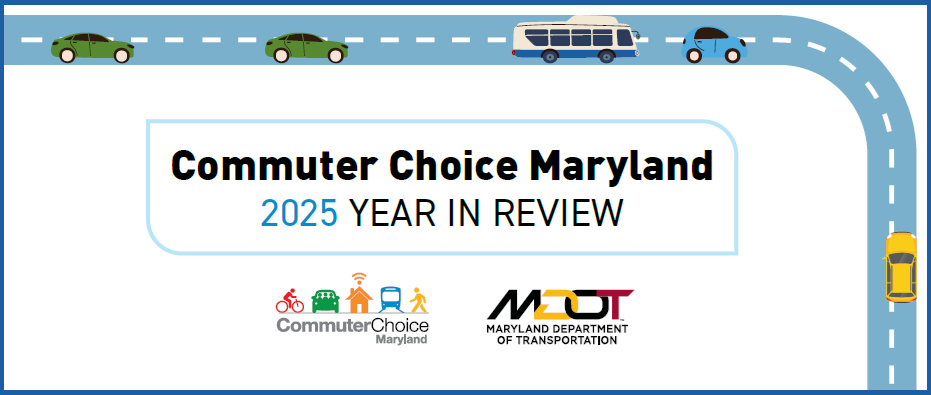 Banner image of Commuter Choice Maryland annual report cover with cartoon road and cars. Includes Maryland Department of Transportation and Commuter Choice Maryland logos