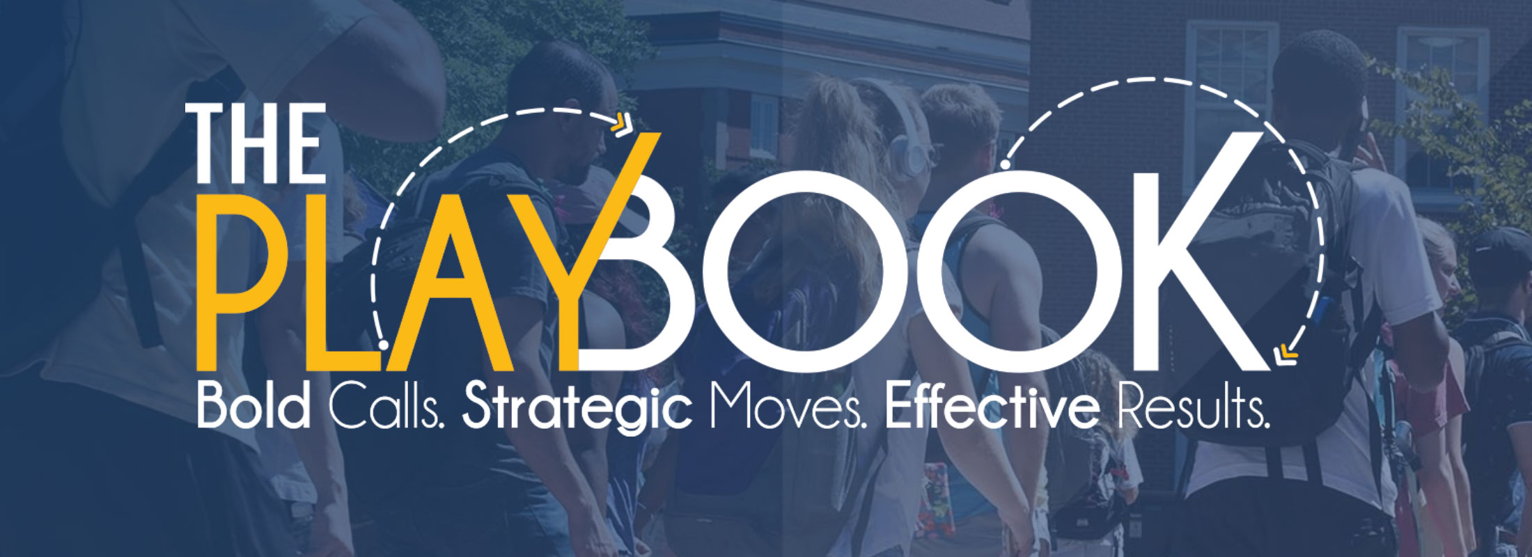 The Playbook | Bold Calls. Strategic Moves. Effective Results.